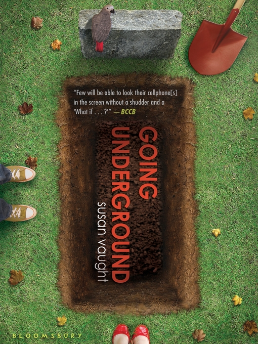 Title details for Going Underground by Susan Vaught - Available